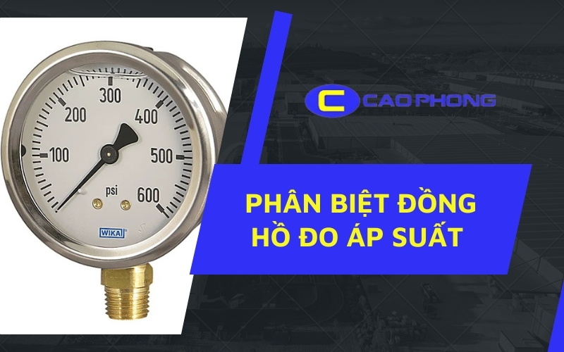 Giải pháp kiểm soát áp suất hiệu quả nhờ đồng hồ WIKA chính hãng và van công nghiệp tự động