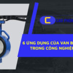 Khám phá những ứng dụng của van bướm trong các ngành công nghiệp hiện đạ